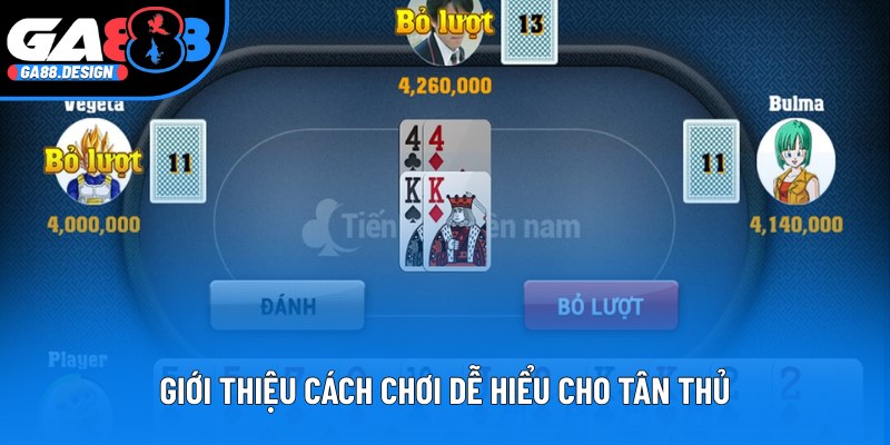 Giới thiệu cách chơi dễ hiểu cho tân thủ
